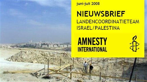 Nieuwsbrief Landenteam Israël/Palestina juni-juli 2008
